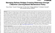 优秀学术论文成果展示5：Managing Railway Bridges Crossing Waterways through a Machine Learning-Based Maintenance Policy